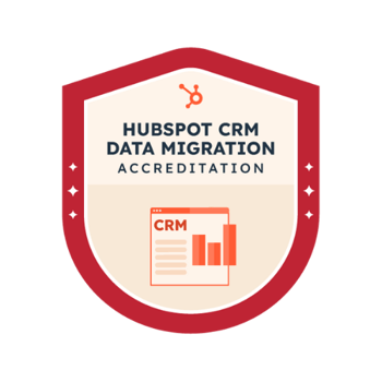 HubSpot CRM Data Migration Accreditation.