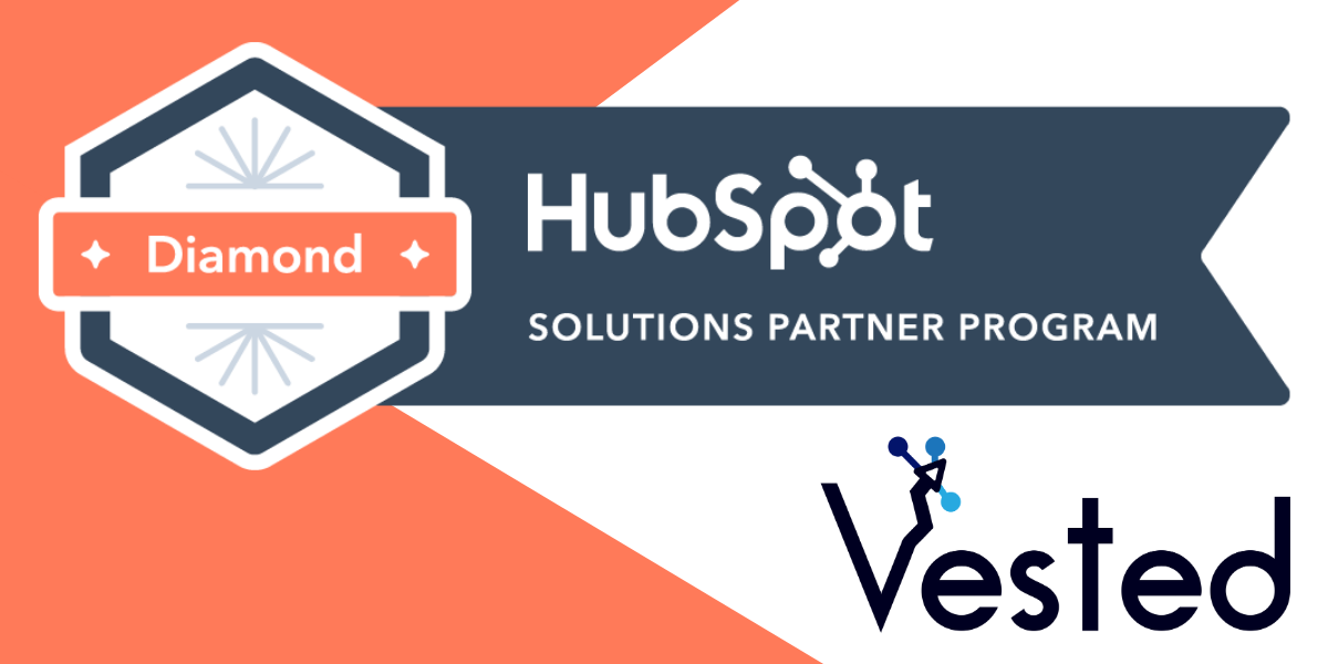 Vested Marketing | HubSpot Diamond Level Solutions Partner